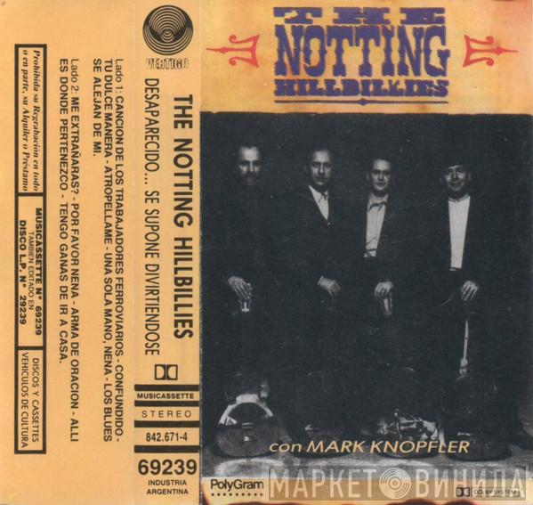  The Notting Hillbillies  - Missing... Presumed Having A Good Time