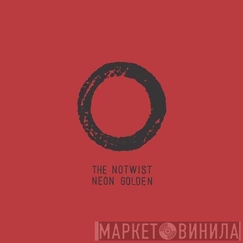  The Notwist  - Neon Golden
