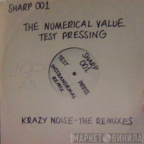 The Numerical Value - Krazy Noise - The Remixes