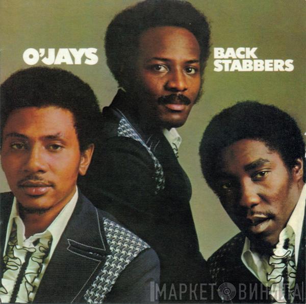  The O'Jays  - Back Stabbers
