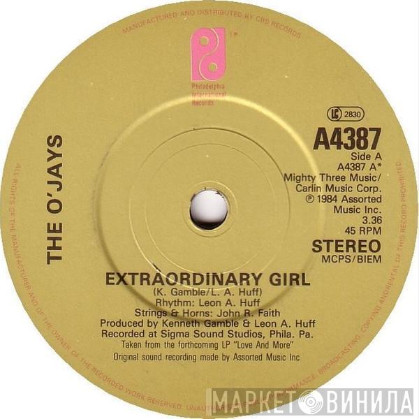  The O'Jays  - Extraordinary Girl