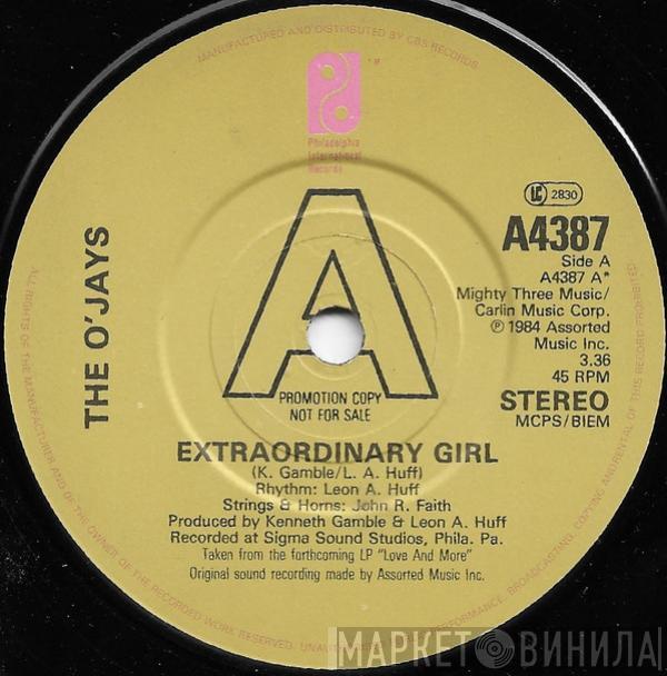  The O'Jays  - Extraordinary Girl
