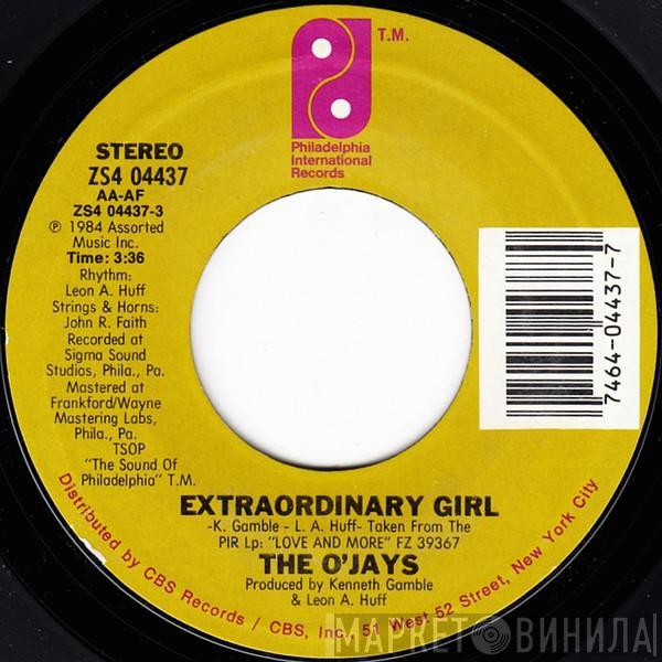  The O'Jays  - Extraordinary Girl