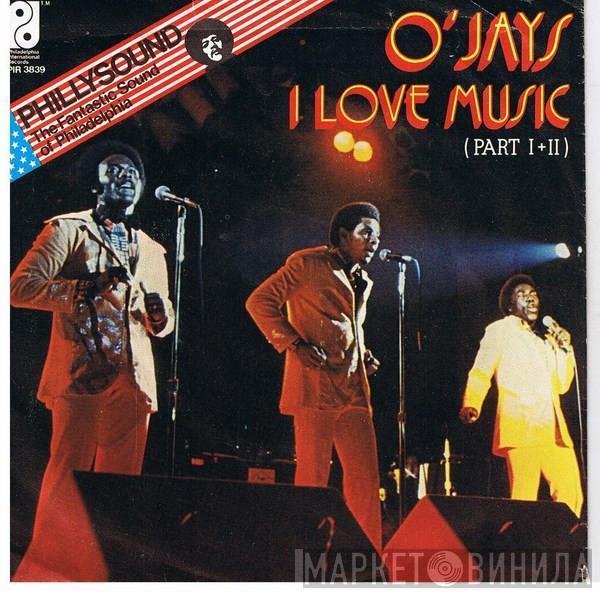  The O'Jays  - I Love Music