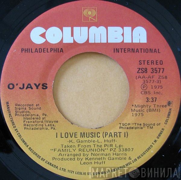  The O'Jays  - I Love Music