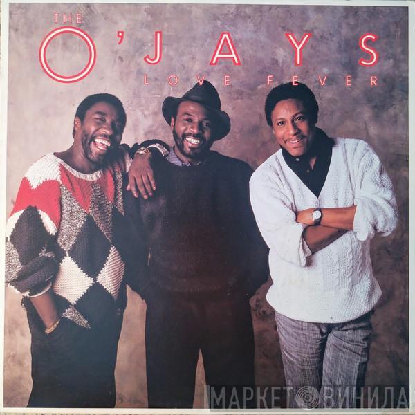  The O'Jays  - Love Fever
