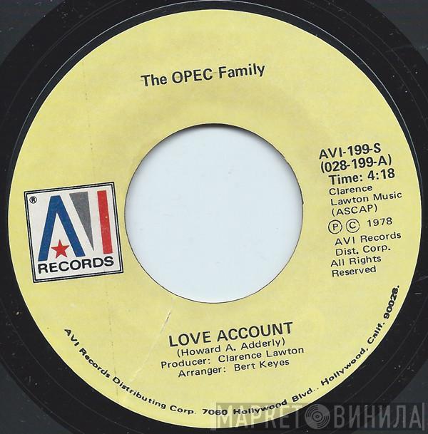 The OPEC Family - Love Account