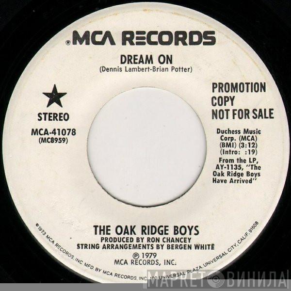  The Oak Ridge Boys  - Dream On