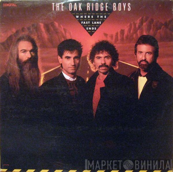 The Oak Ridge Boys  - Where The Fast Lane Ends