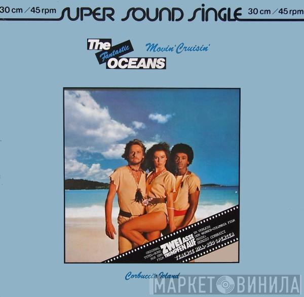The Oceans - Movin' Cruisin'