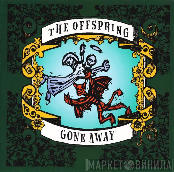  The Offspring  - Gone Away