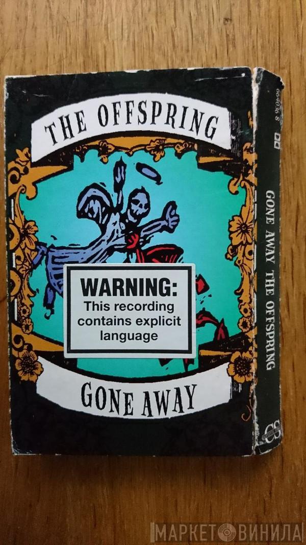  The Offspring  - Gone Away