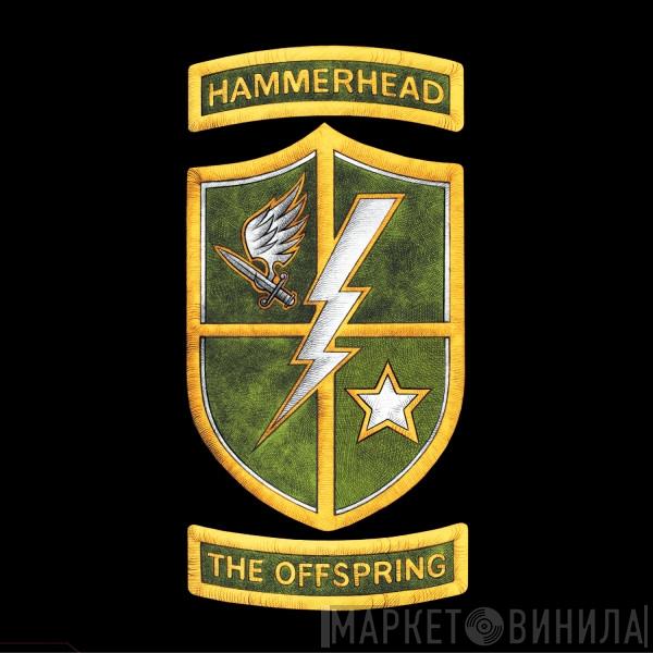  The Offspring  - Hammerhead