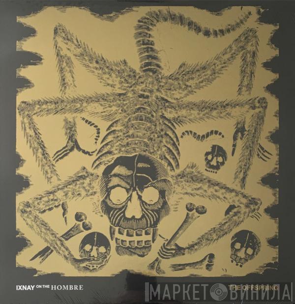 The Offspring - Ixnay On The Hombre