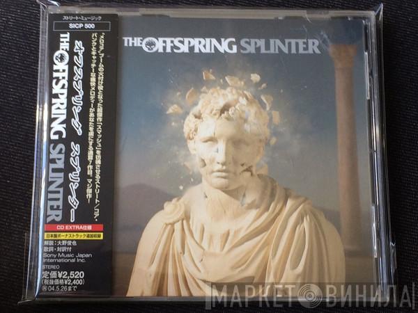  The Offspring  - Splinter