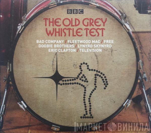  - The Old Grey Whistle Test