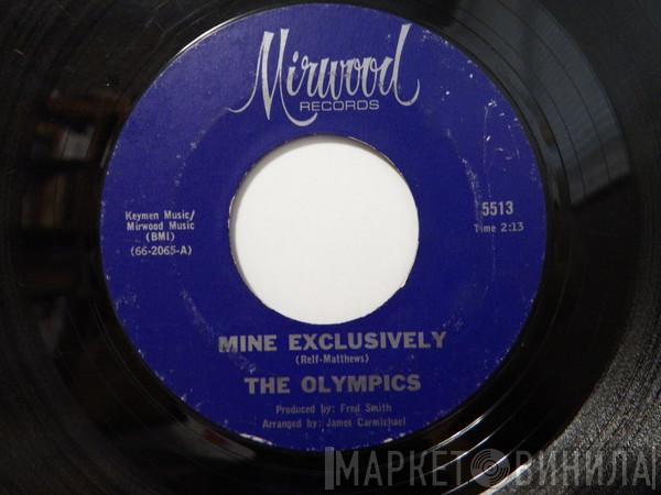 The Olympics - Mine Exclusively / Secret Agents