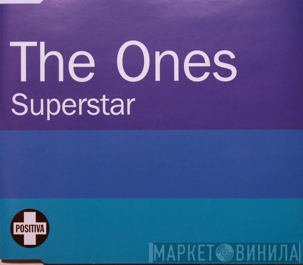  The Ones  - Superstar