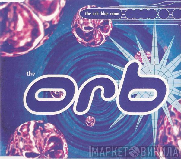  The Orb  - Blue Room