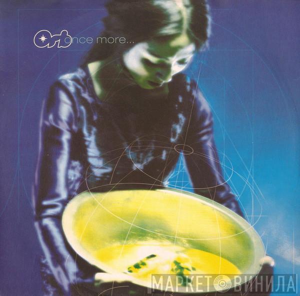 The Orb - Once More...