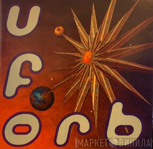  The Orb  - U.F.Orb