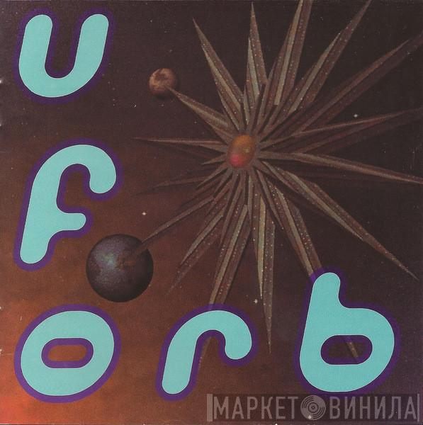  The Orb  - U.F.Orb