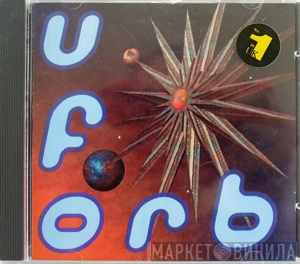  The Orb  - U.F.Orb