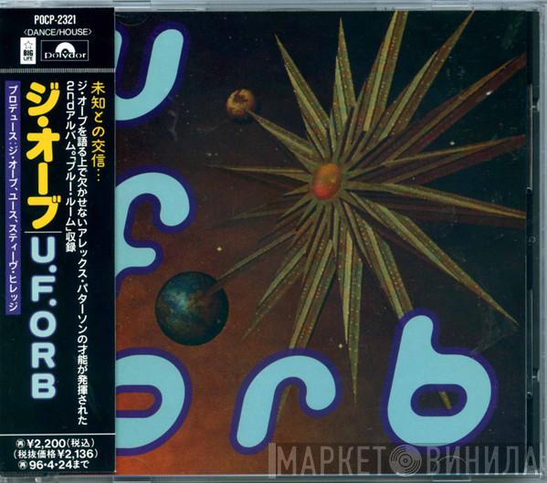  The Orb  - U.F.Orb