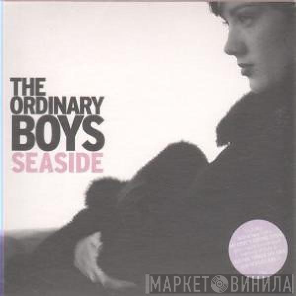 The Ordinary Boys - Seaside