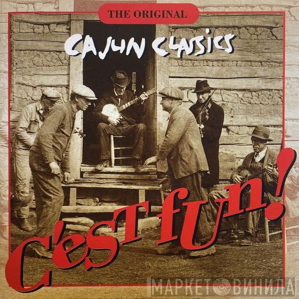 - The Original Cajun Classics
