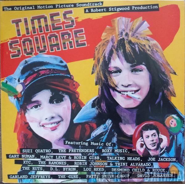  - The Original Motion Picture Soundtrack "Times Square"