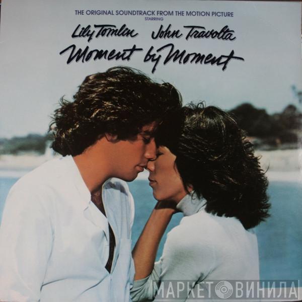  - The Original Soundtrack from the Motion Picture starring Lily Tomlin John Travolta - Moment by Moment