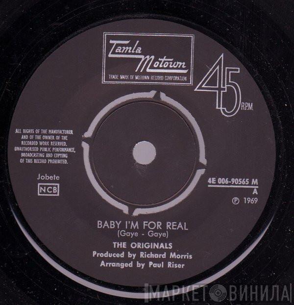  The Originals  - Baby, I'm For Real / Moment Of Truth