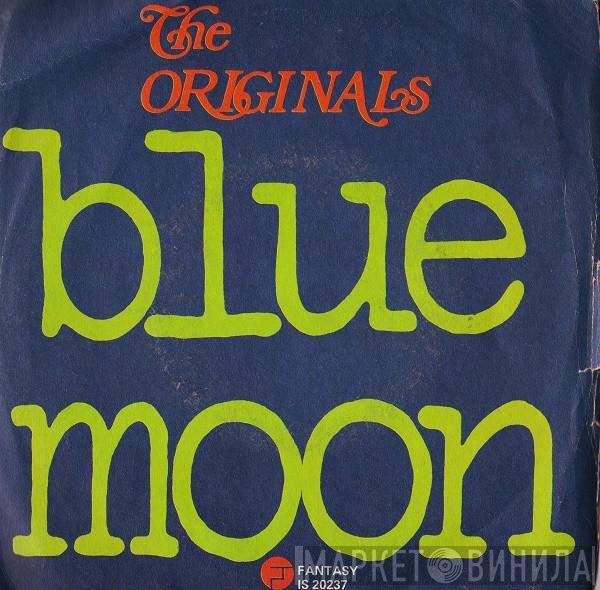  The Originals  - Blue Moon