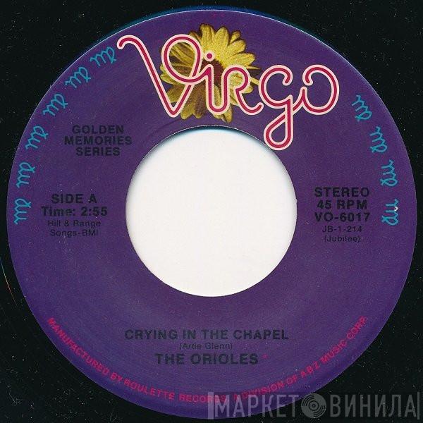 The Orioles - Crying In The Chapel / What Are You Doing New Years Eve