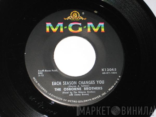 The Osborne Brothers - Each Season Changes You / The Black Sheep Returned To The Fold