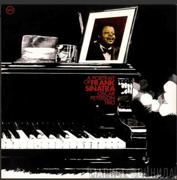  The Oscar Peterson Trio  - A Portrait Of Frank Sinatra