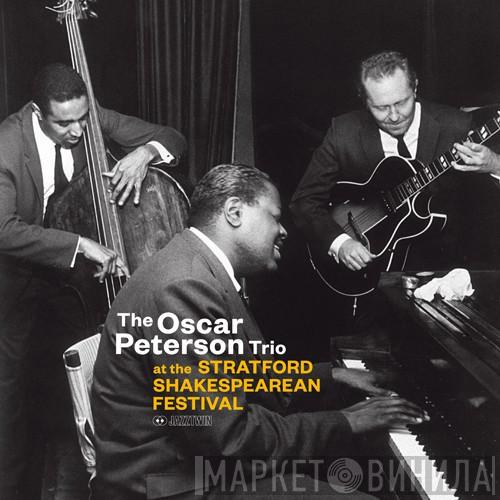  The Oscar Peterson Trio  - At The Stratford Shakespearean Festival