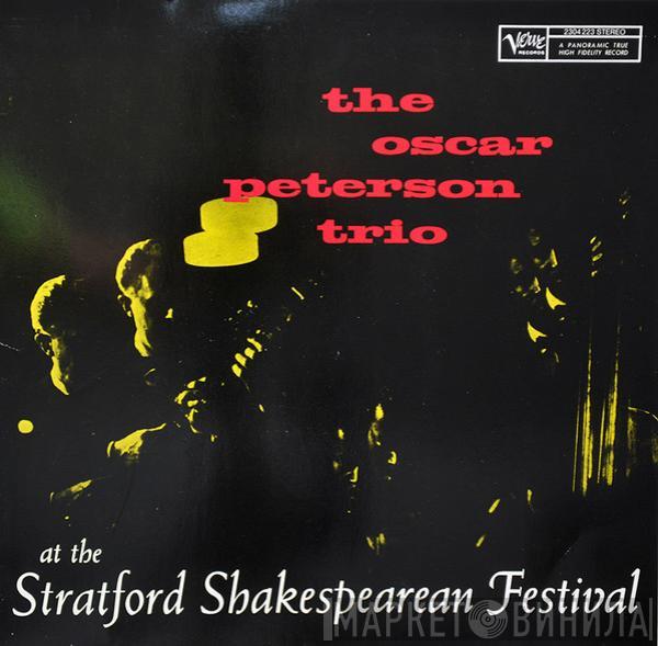 The Oscar Peterson Trio - At The Stratford Shakespearean Festival