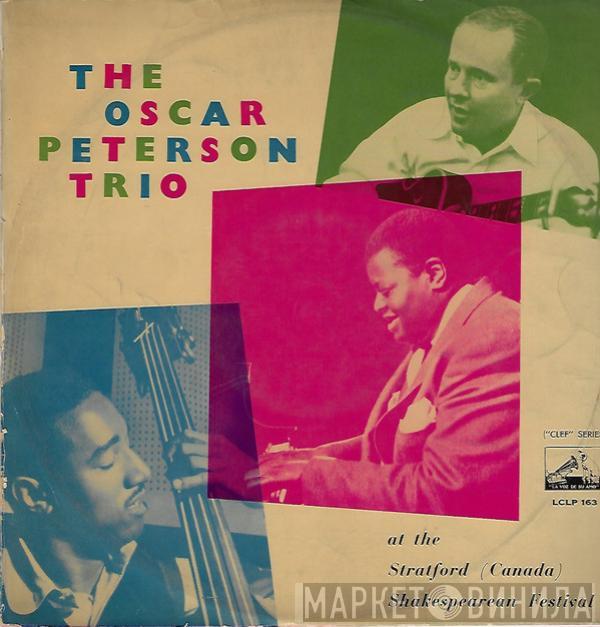  The Oscar Peterson Trio  - At The Stratford Shakespearean Festival
