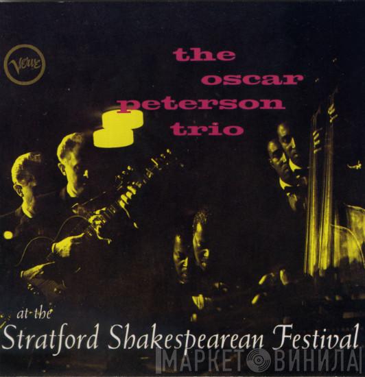  The Oscar Peterson Trio  - At The Stratford Shakespearean Festival