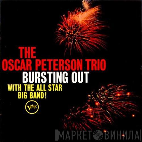  The Oscar Peterson Trio  - Bursting Out With The All-Star Big Band