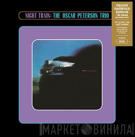  The Oscar Peterson Trio  - Night Train