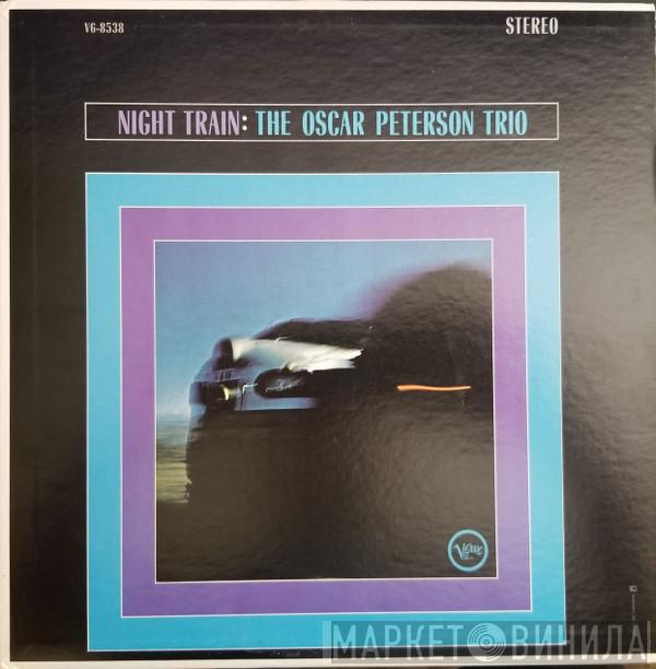  The Oscar Peterson Trio  - Night Train