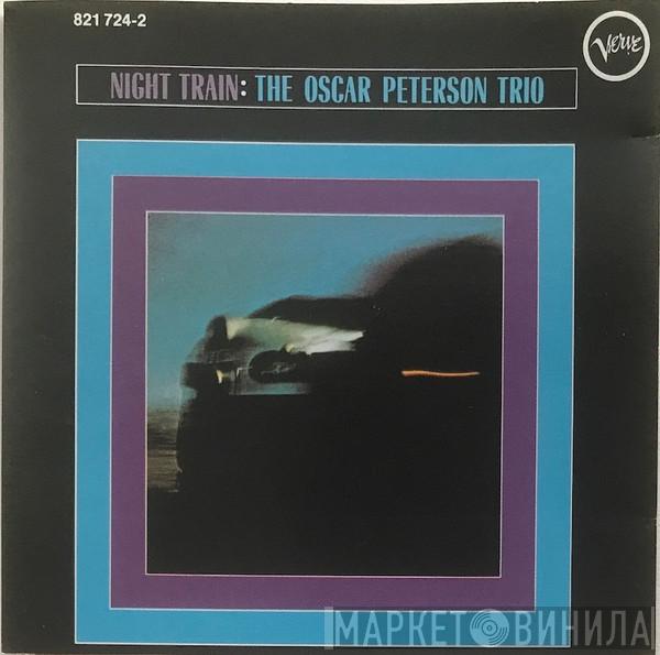  The Oscar Peterson Trio  - Night Train