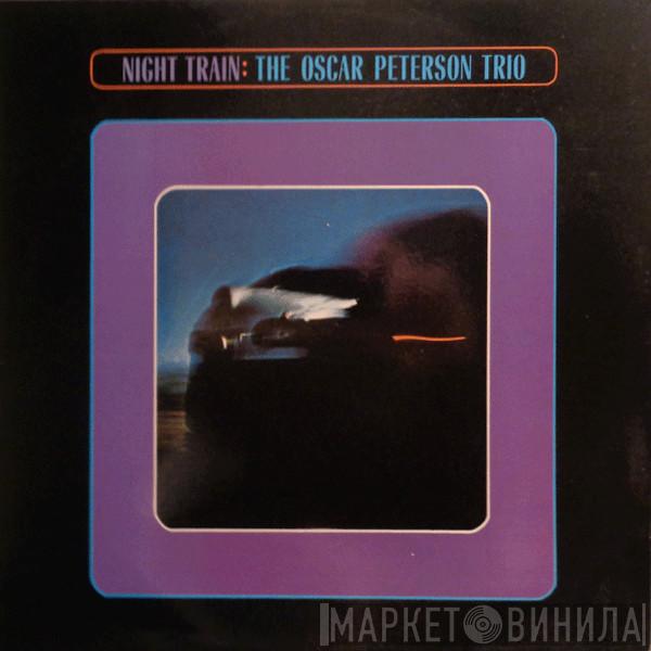 The Oscar Peterson Trio - Night Train