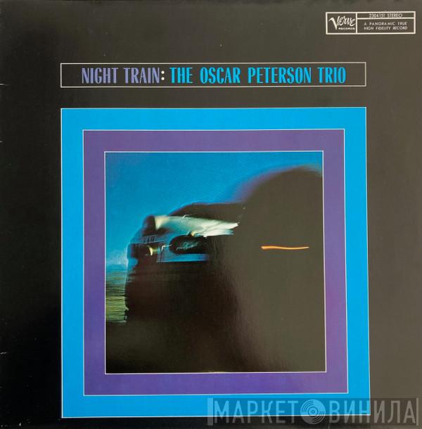  The Oscar Peterson Trio  - Night Train