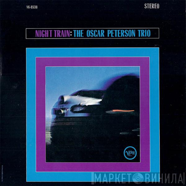  The Oscar Peterson Trio  - Night Train