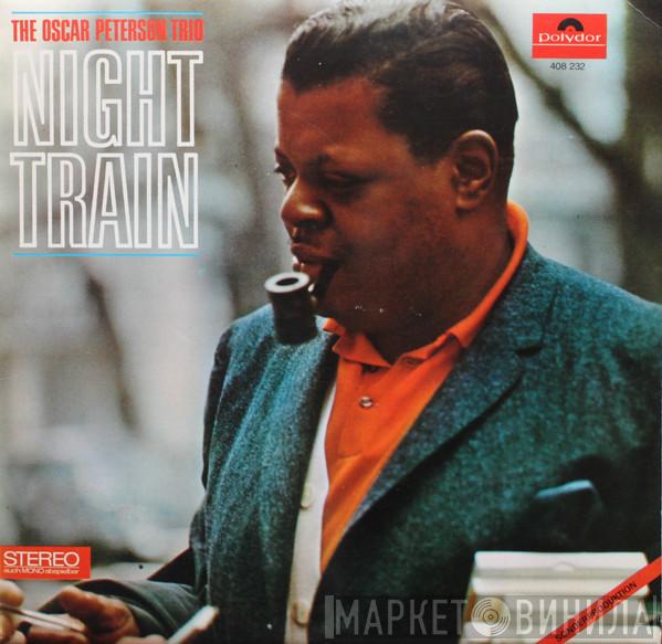  The Oscar Peterson Trio  - Night Train