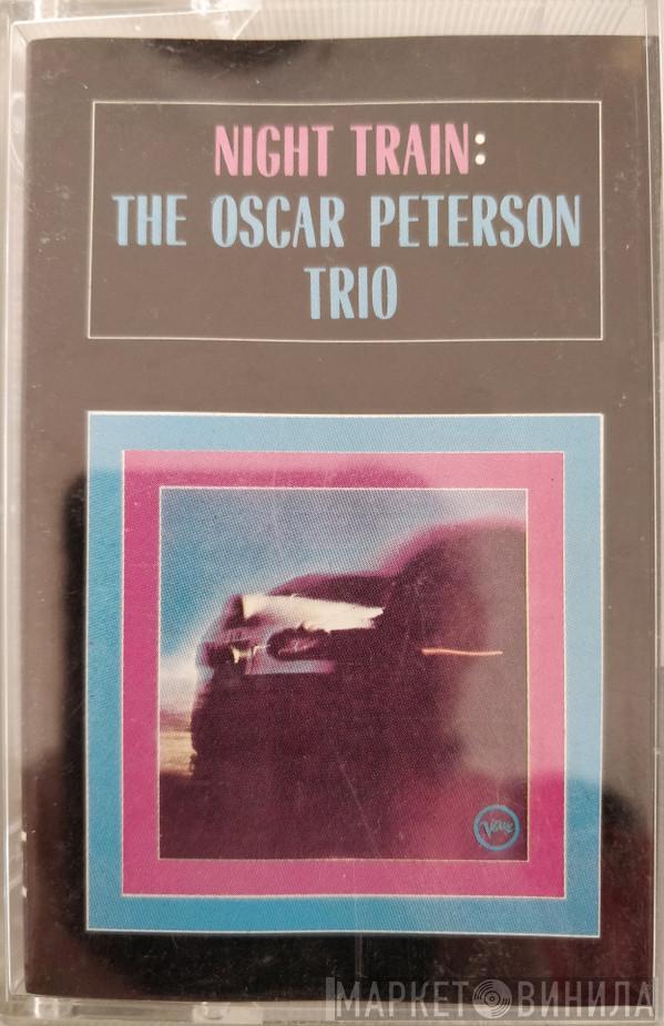 The Oscar Peterson Trio - Night Train